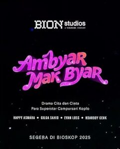 Ambyar Mak Byar 2025 izle