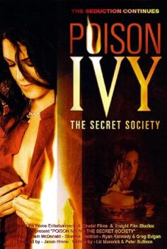 Zehirli Sarmaşık 4 Poison Ivy: The Secret Society 2008 izle