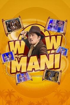 Wow mani 2025 izle