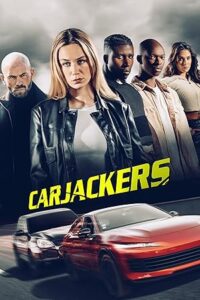 Carjackers Araba Hırsızları 2025 izle