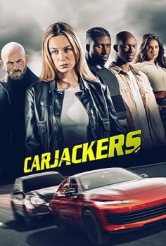 Carjackers Araba Hırsızları 2025 izle