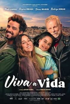 Viva a Vida Hayat Budur! 2025 izle