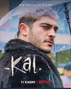 Kal 2022 Netflix izle