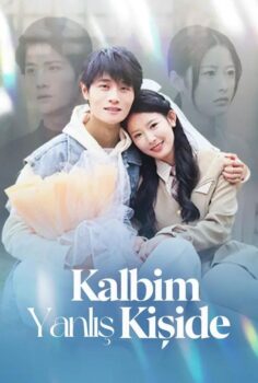 Kalbim Yanlış Kişide izle
