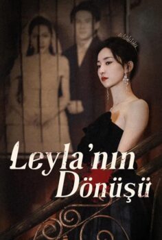 Leyla’nın Dönüşü izle