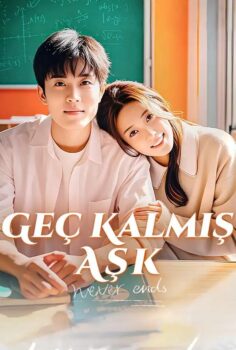 Geç Kalmış Aşk izle