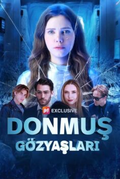 Donmuş Gözyaşları izle