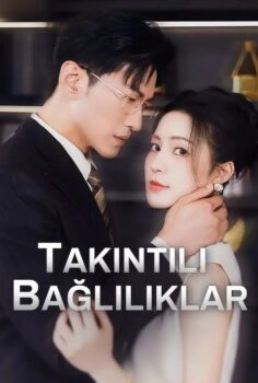 Takıntılı Bağlılıklar izle