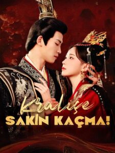 Kraliçe Sakın Kaçma izle