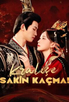 Kraliçe Sakın Kaçma izle