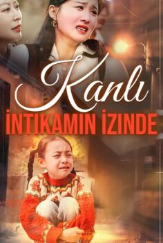 Kanlı İntikamın İzinde izle