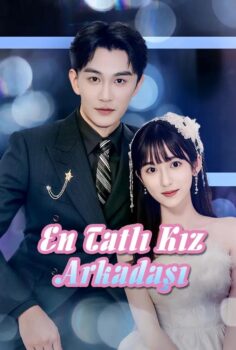 En Tatlı Kız Arkadaşı izle