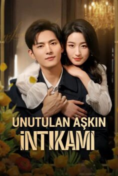 Unutulan Aşkın İntikamı izle