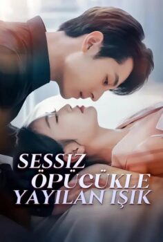 Sessiz Öpücükle Yayılan Işık izle
