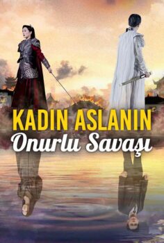 Kadın Aslanın Onurlu Savaşı izle