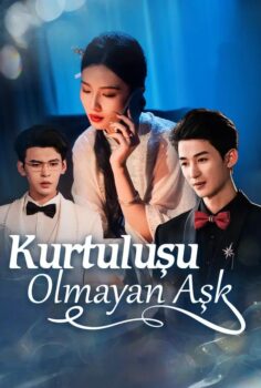 Kurtuluşu Olmayan Aşk izle