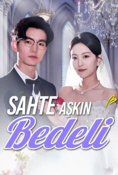 Sahte Aşkın Bedeli izle