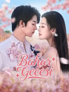 Bahar Gecesi izle