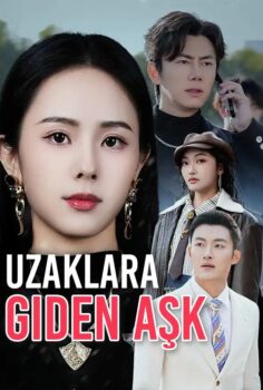 Uzaklara Giden Aşk izle