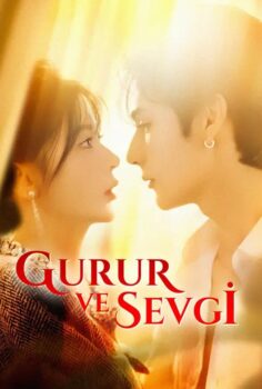 Gurur ve Sevgi izle
