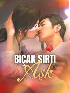 Bıçak Sırtı Aşk izle