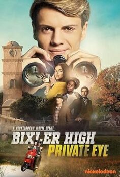 Bixler Lisesi Özel Dedektifi Bixler High Private Eye 2019 izle