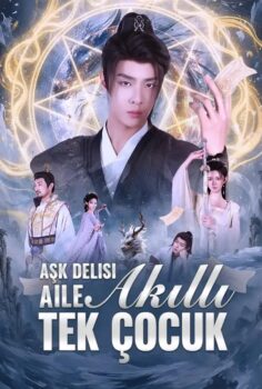 Aşk Delisi Aile Akıllı Tek Çocuk izle