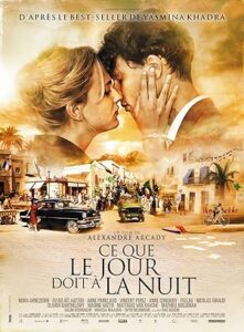 Ce que le jour doit à la nuit What the Day Owes the Night 2012 izle