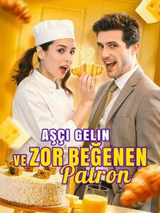 Aşçı Gelin ve Zor Beğenen Patron izle