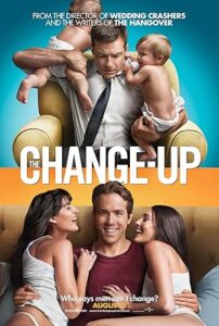 Hayat Sana Güzel The Change Up 2011 izle