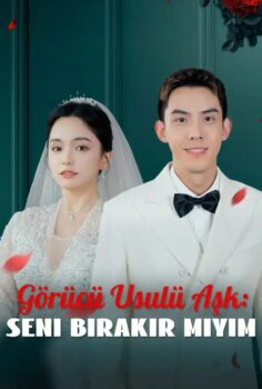 Görücü Usulü Aşk: Seni Bırakır Mıyım izle