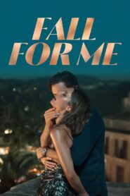 Aşk Tuzağı Fall for me 2025 izle