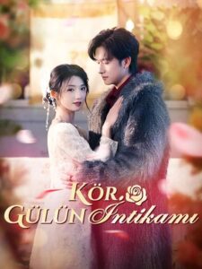 Kör Gülün İntikamı izle