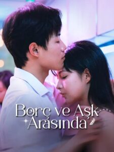 Borç ve Aşk Arasında izle