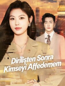 Dirilişten Sonra Kimseyi Affedemem izle