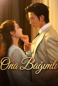 Ona Bağımlı izle