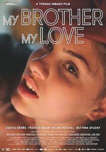 Glaubenberg – My Brother My Love 2018 izle