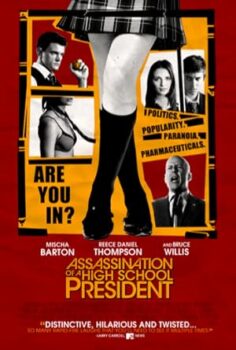 Lise Ateşi Assassination Of a High School President 2008 izle