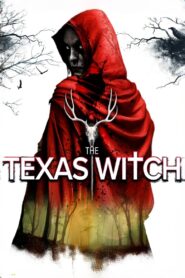 The Texas Witch 2025 izle