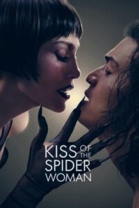 Örümcek Kadının Öpücüğü (Kiss of the Spider Woman)