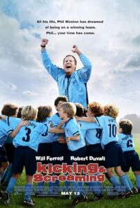 Şut ve Gol Kicking Screaming
