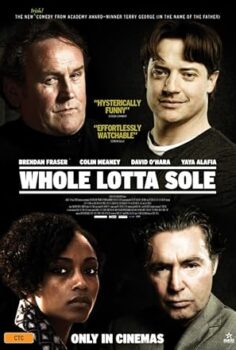 Whole Lotta Sole Talihsiz Soygun