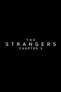 Ziyaretçiler: Hesaplaşma (The Strangers: Chapter 3) 2026