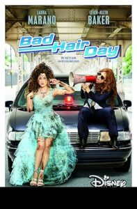 Bad Hair Day Zor Bir Gün