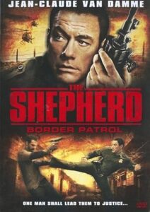 İnfaz: Sınır Devriyesi (The Shepherd: Border Patrol)