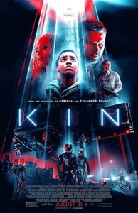 Kin – Bağ: Ölümcül Silah 2018