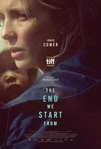The End We Start From – Sondan Sonra