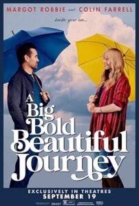 Büyük Cesur ve Güzel Bir Yolculuk A Big Bold Beautiful Journey