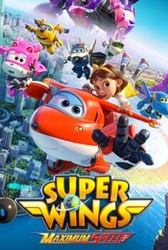Harika Kanatlar: Maksimum Hız Super Wings: Maximum Speed