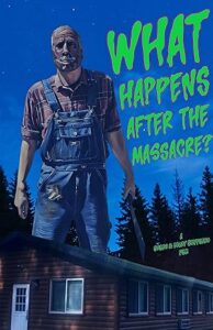 What Happens After the Massacre? (2025)
